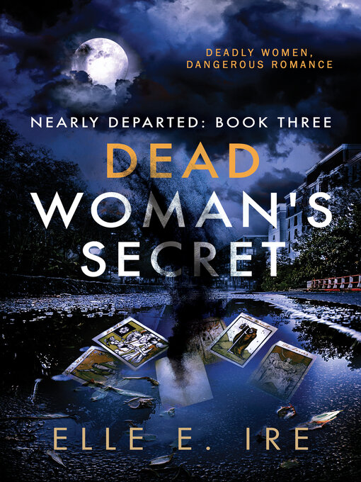 Title details for Dead Woman's Secret by Elle E Ire - Available